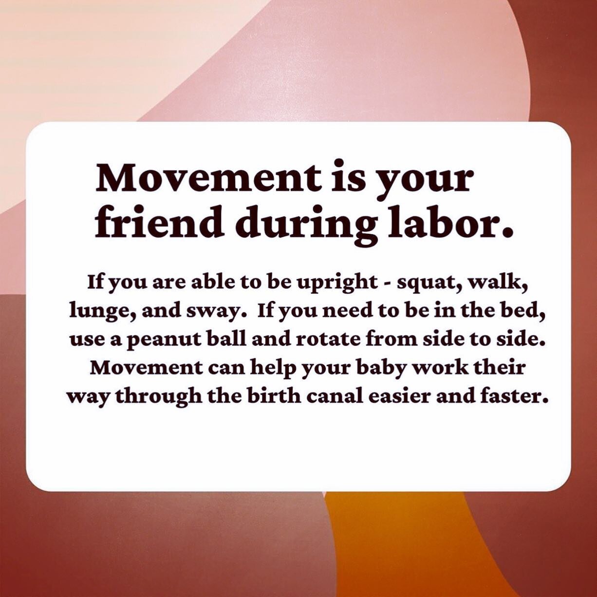 miles circuit / supported squats / dancing the baby down / lift &amp; tuck / curb walking / figure 8s / stairs / shaking the apples

doula friends - what are your favorite ways to use movement in labor? 

Image via @birthbecomes