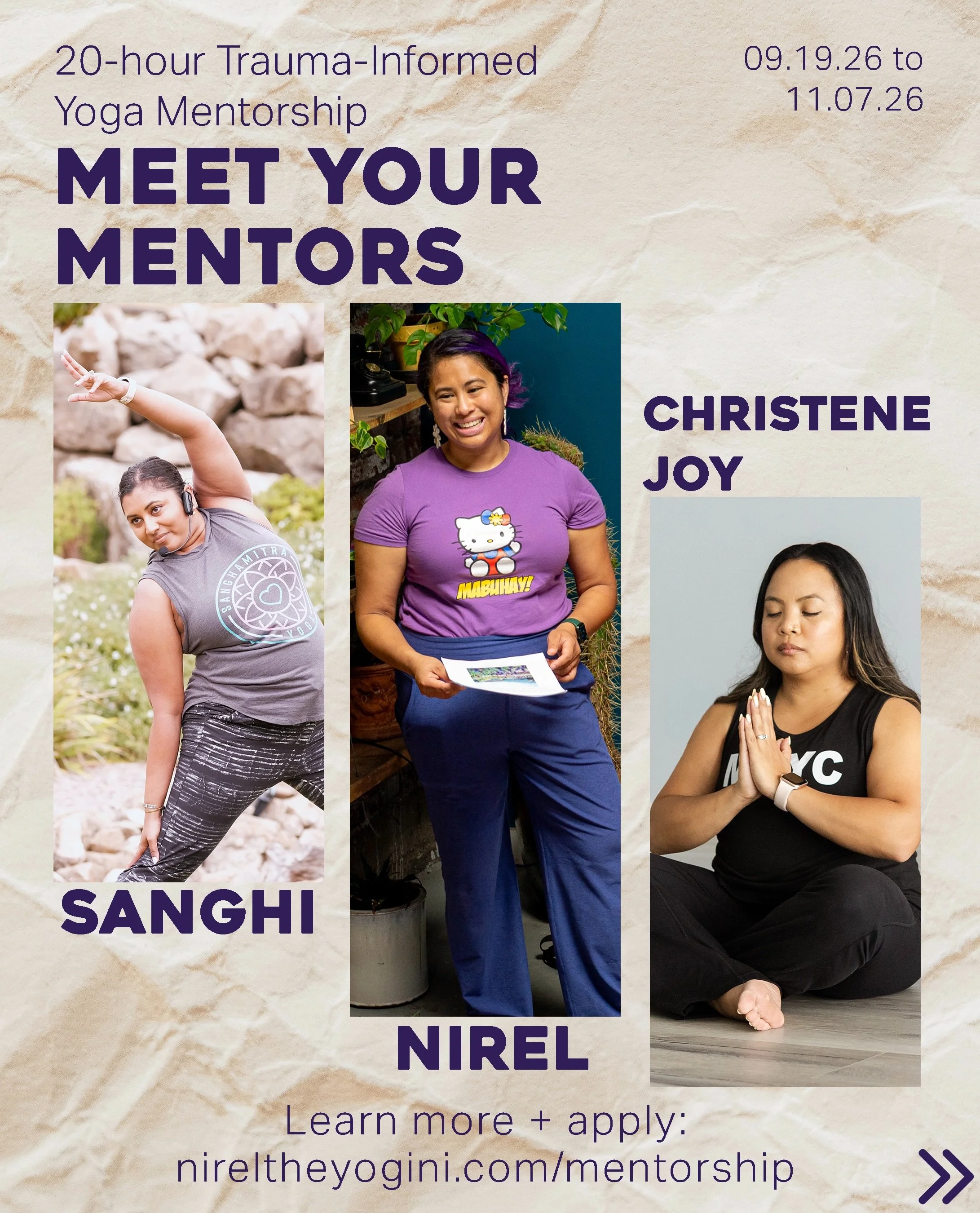 I&rsquo;m excited to announce the mentors behind the 20-Hour Trauma-Informed Yoga Mentorship! 💜

Sanghi @sanghamitrayoga, Christene Joy @lead.with.joy, and I each bring different experiences, perspectives, and teaching styles, but share a commitment