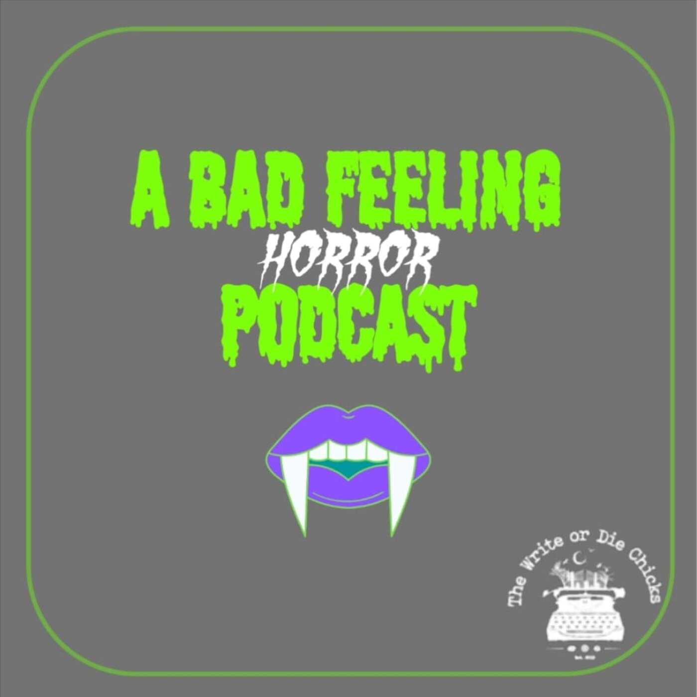 A Bad Feeling Horror Podcast
