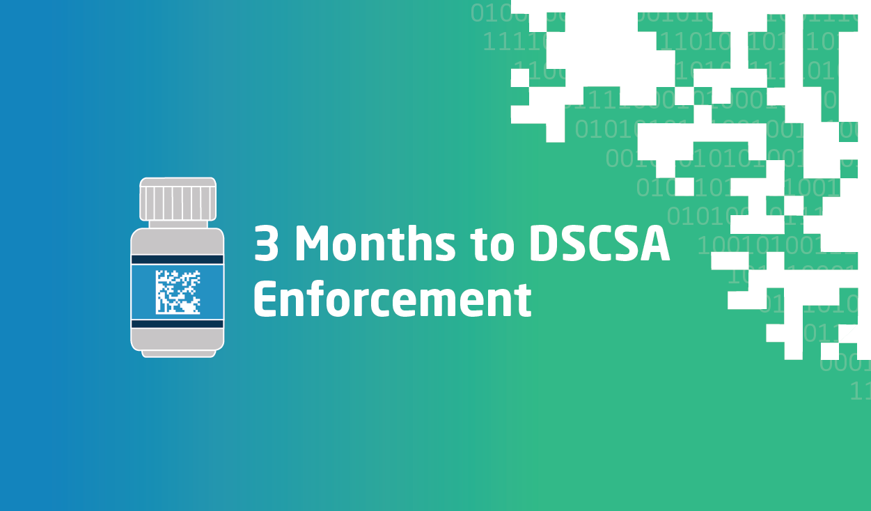 3_months_to-DSCSA_enforcement-02.png