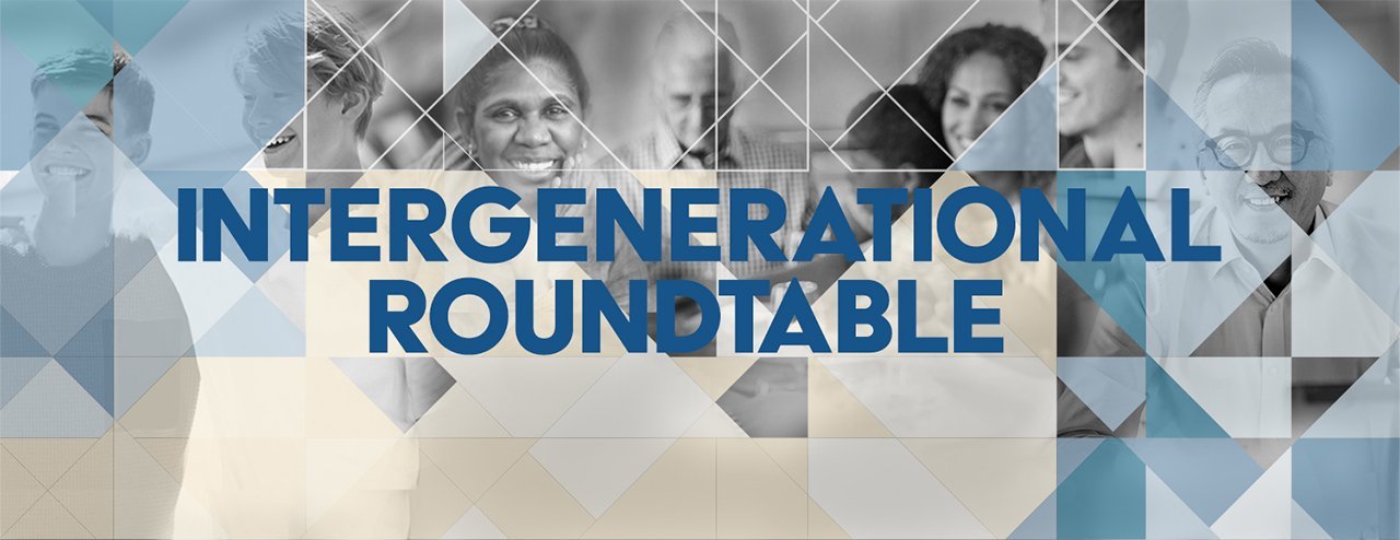 Intergenerational Round Table Banner.png