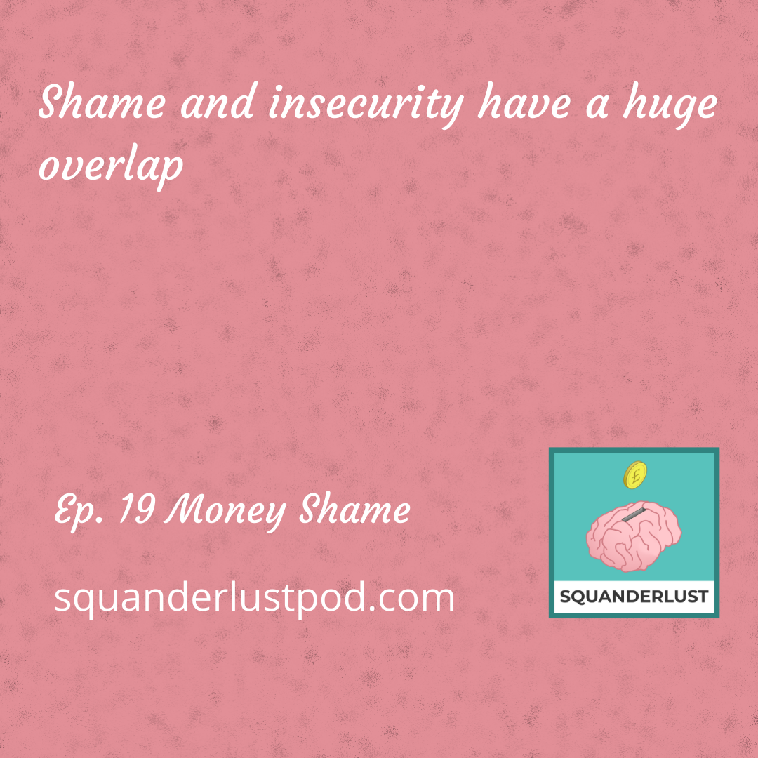 Shame and insecurity have a huge overlap.png