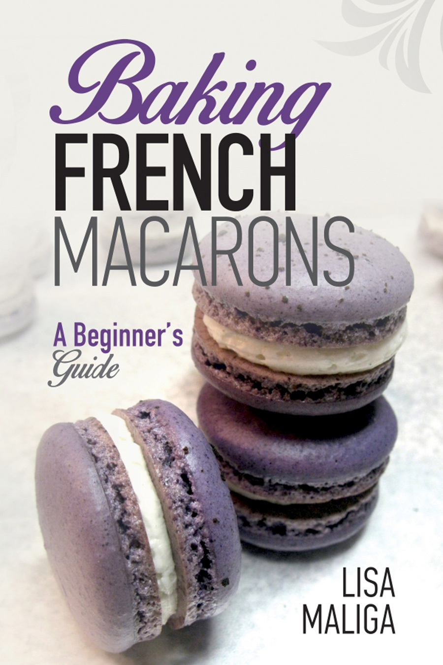 Baking-French-Macarons-by-Lisa-Maliga.jpg