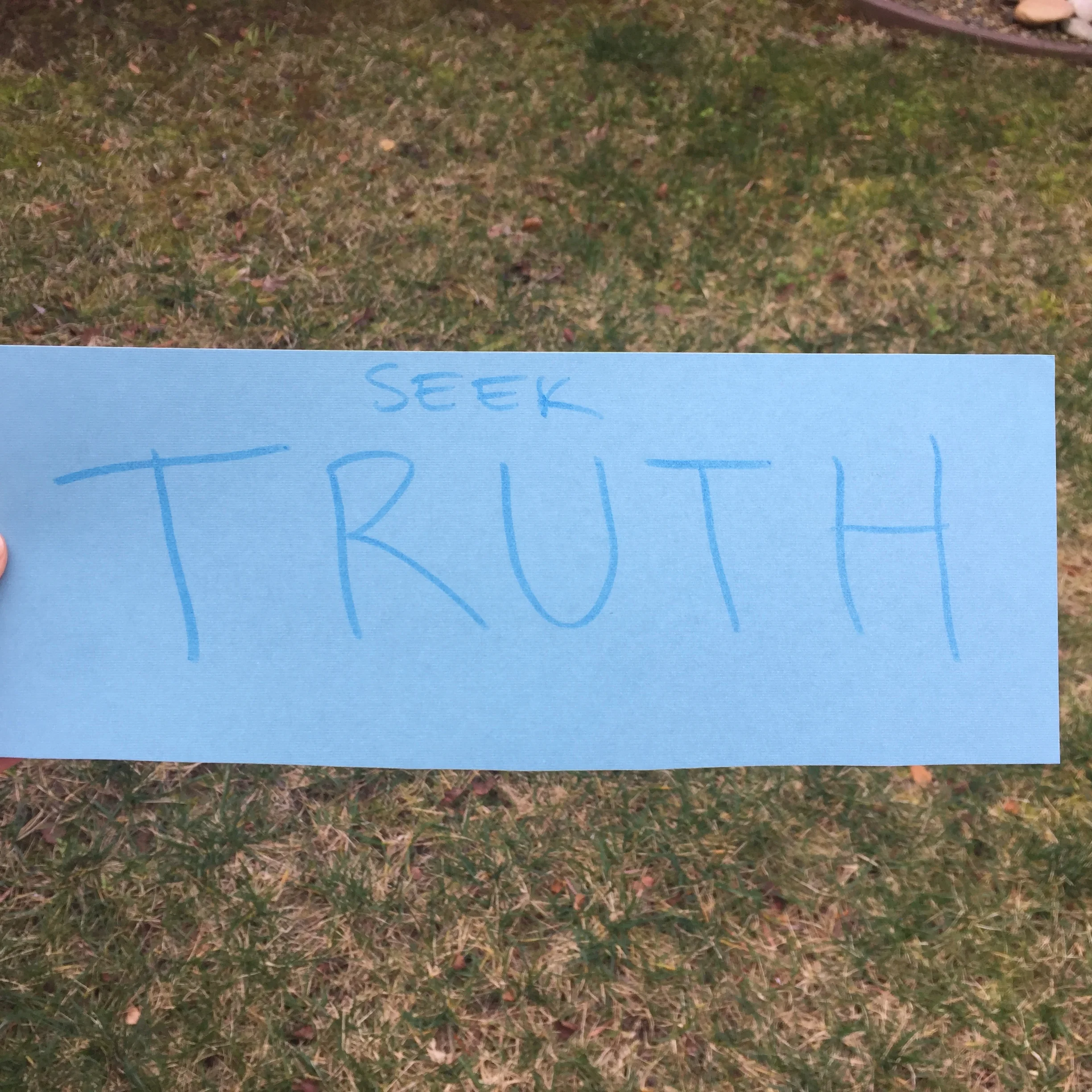 Note to Self: Seek Truth