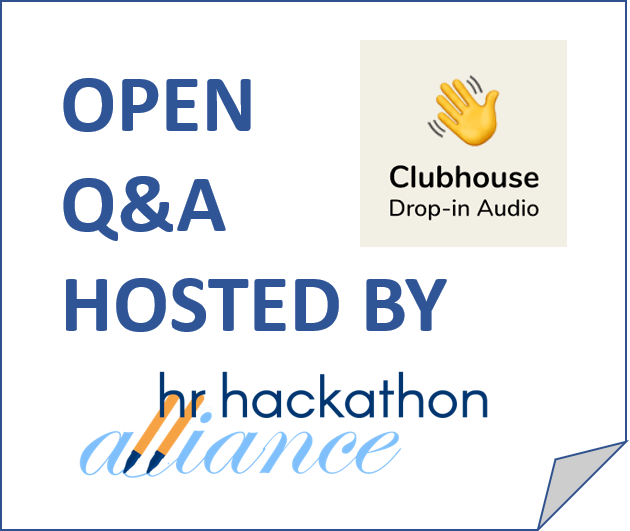 Clubhouse Q&A with HR.Hackathon Alliance Founder