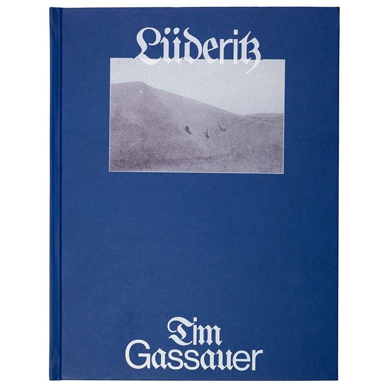 Lüderitz / Tim Gassauer (self-published, 2024)