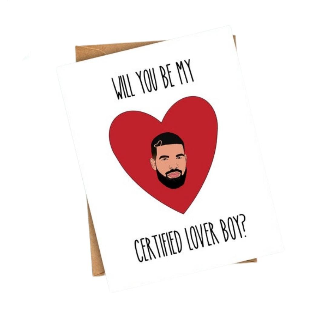 Will You Be My Certified Lover Boy? Card