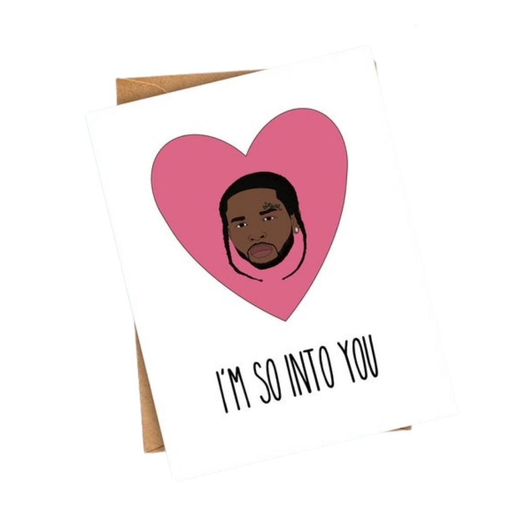I'm So Into You Card
