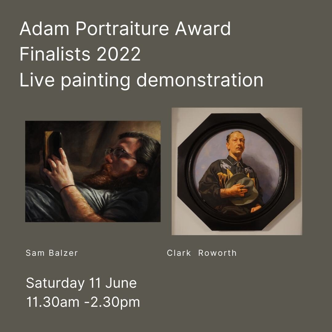 Kia ora! Now that The Adam is open and we would like to invite you to come and visit while these two extremely talented finalists Sam Balzer and Clark Roworth paint a live sitter in the Gallery.
This is an opportunity to observe the technique and tal