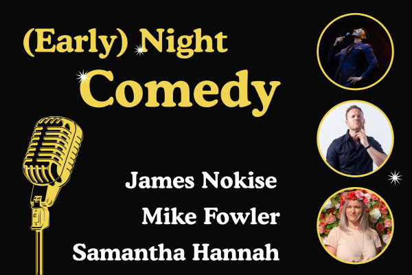 (Early) Night Comedy