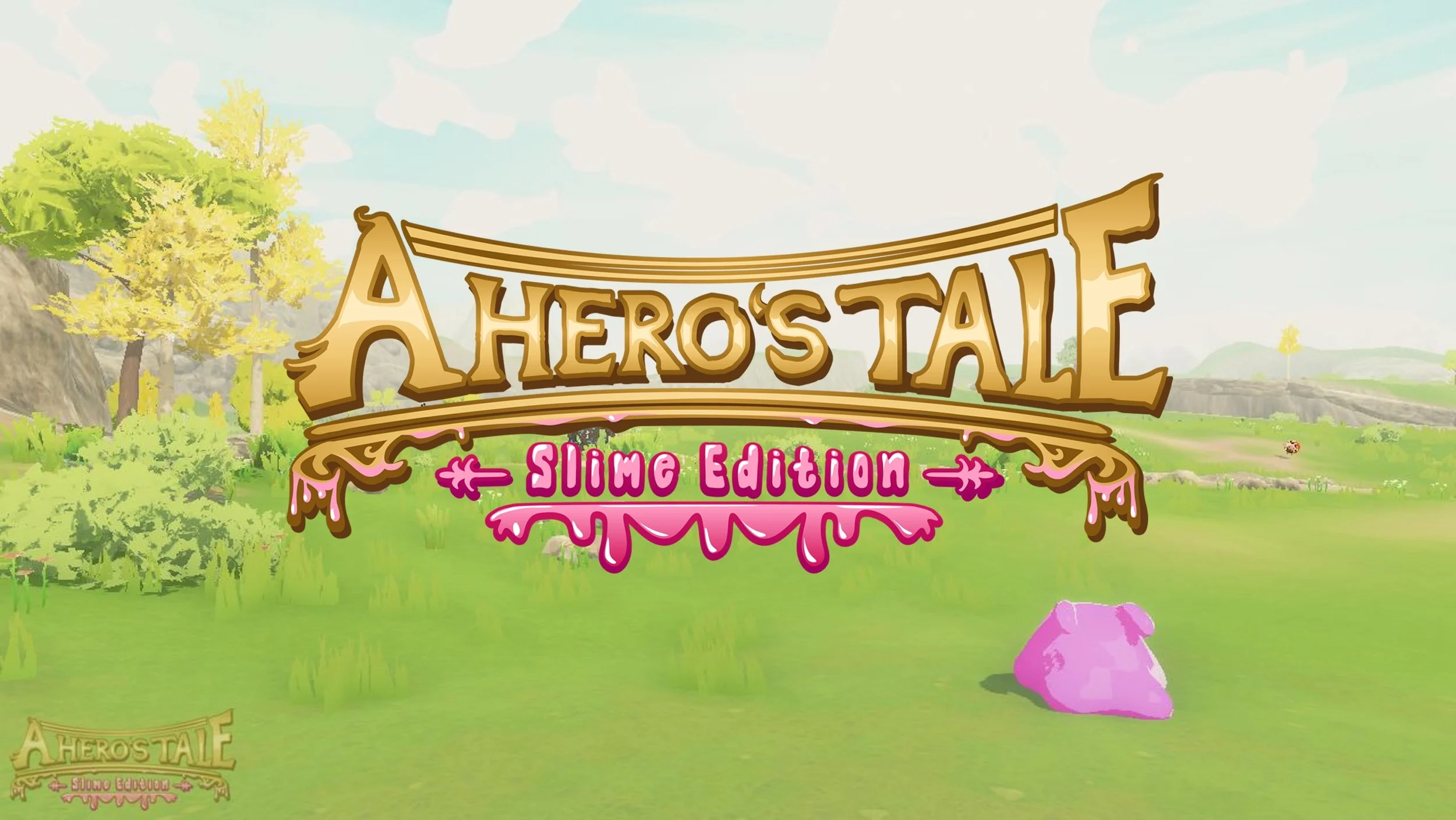 A Hero's Tale: Slime Edition
