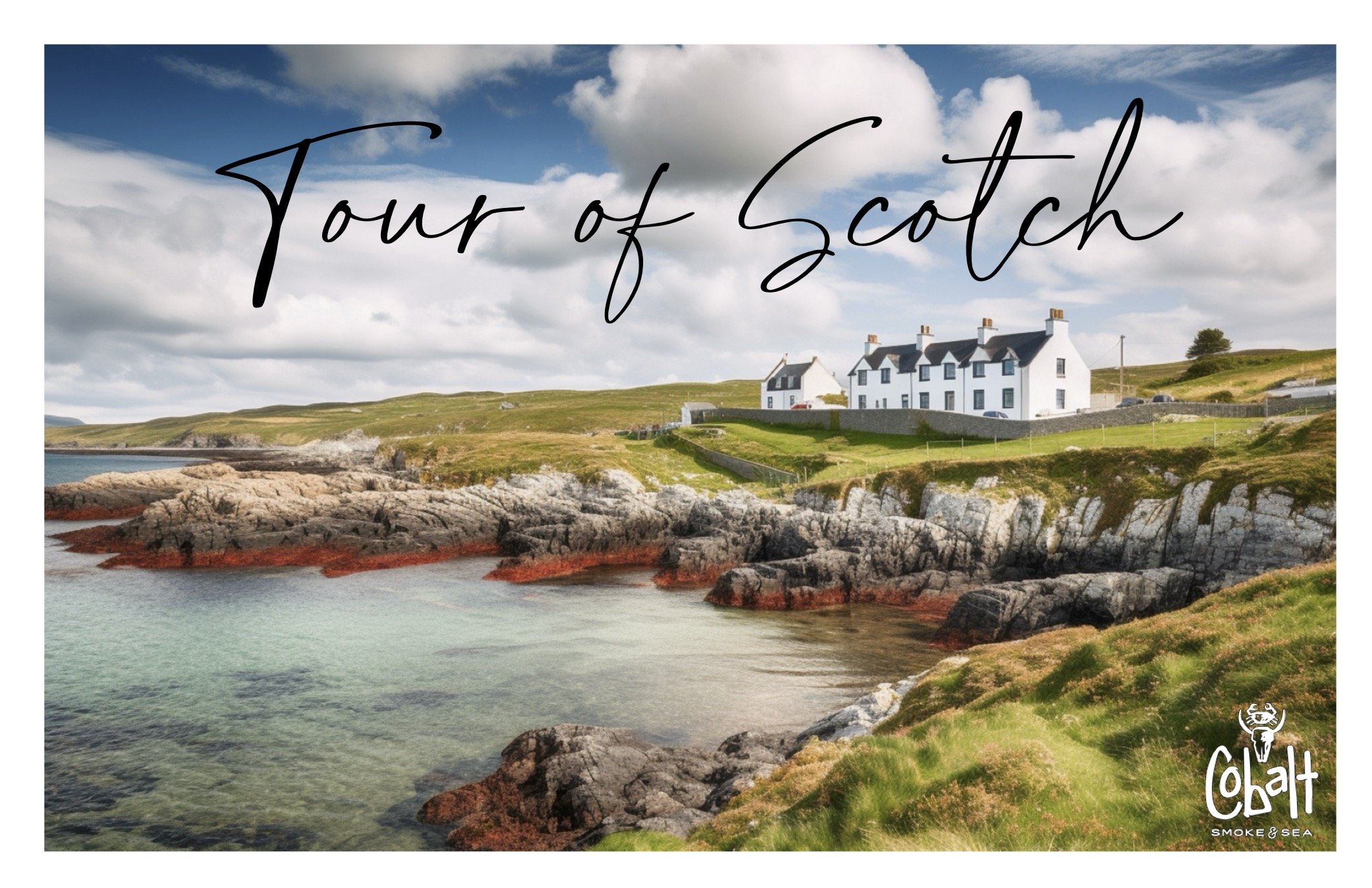 Tour of Scotch.jpg