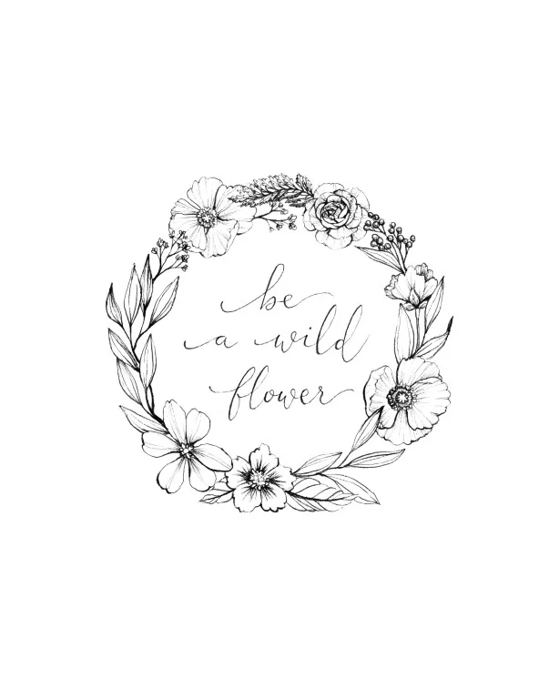 Inktober-Be a Wildflower-8x10-PRINT (Medium).jpg