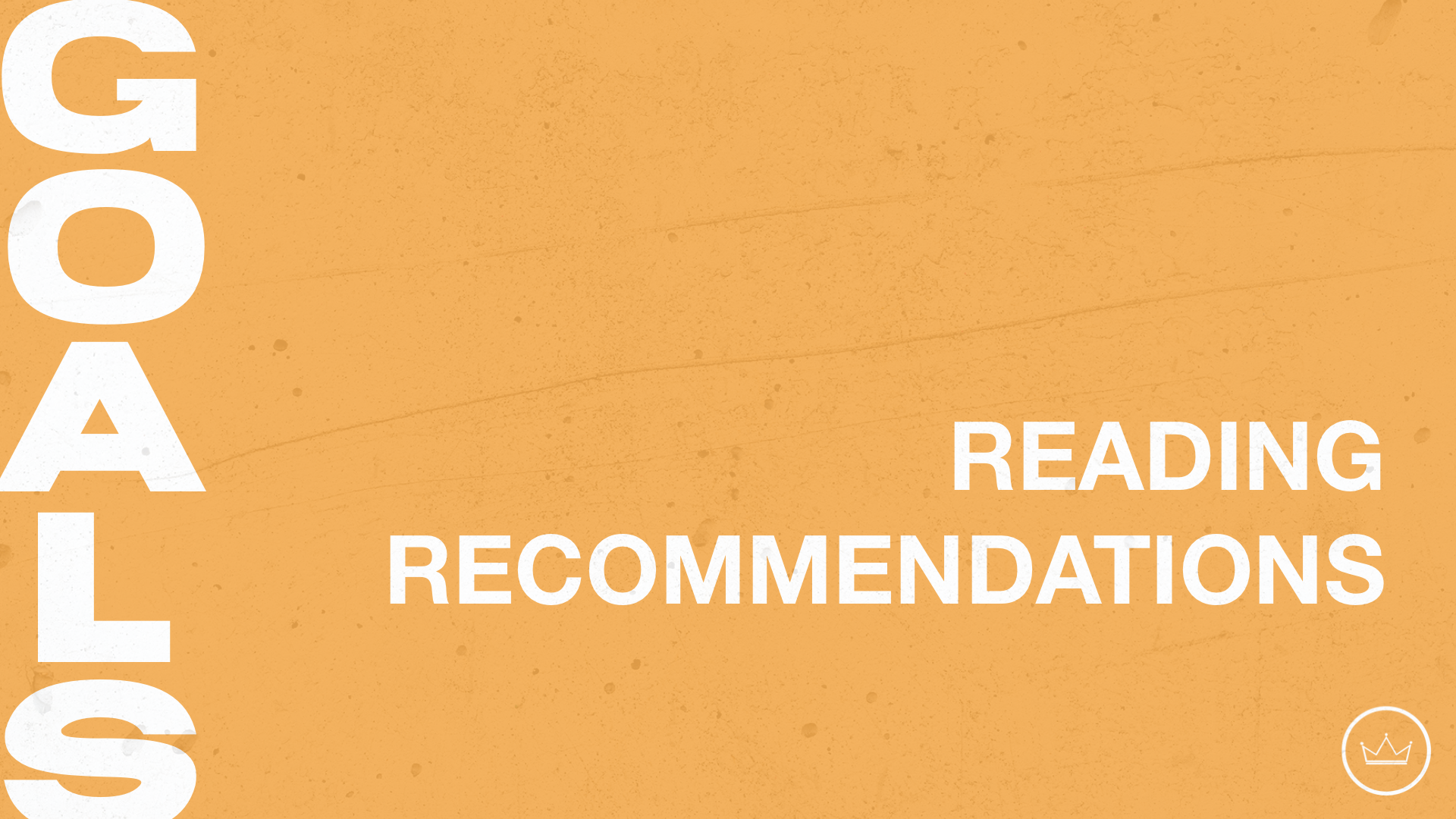 Goals : Reading Recommendations 