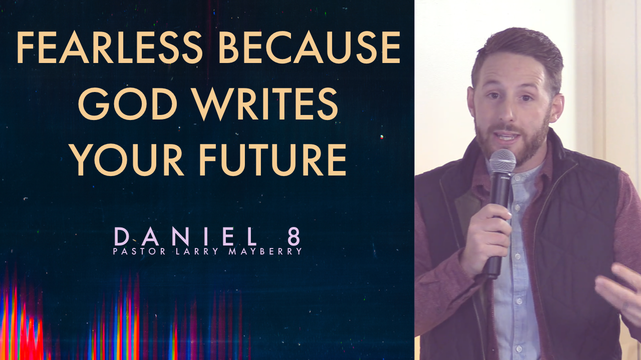 Fearless because God writes your future