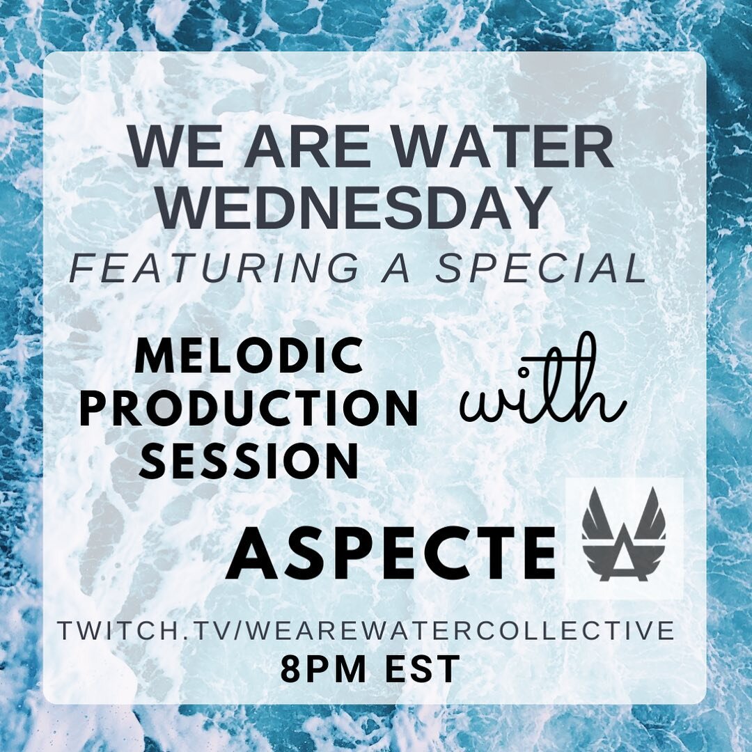 WAWC WEDNESDAYS ARE BACK AND BETTER💧

TOMORROW - @iamaspecte will be taking over our @twitch with a very special &ldquo;Melodic Production Session&rdquo;! We have fallen in love with the unique sounds Aspecte provides in the realm of Electronic Musi