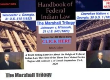 Indigenous Led Event through RedThought.Org:          The Marshall Trilogy