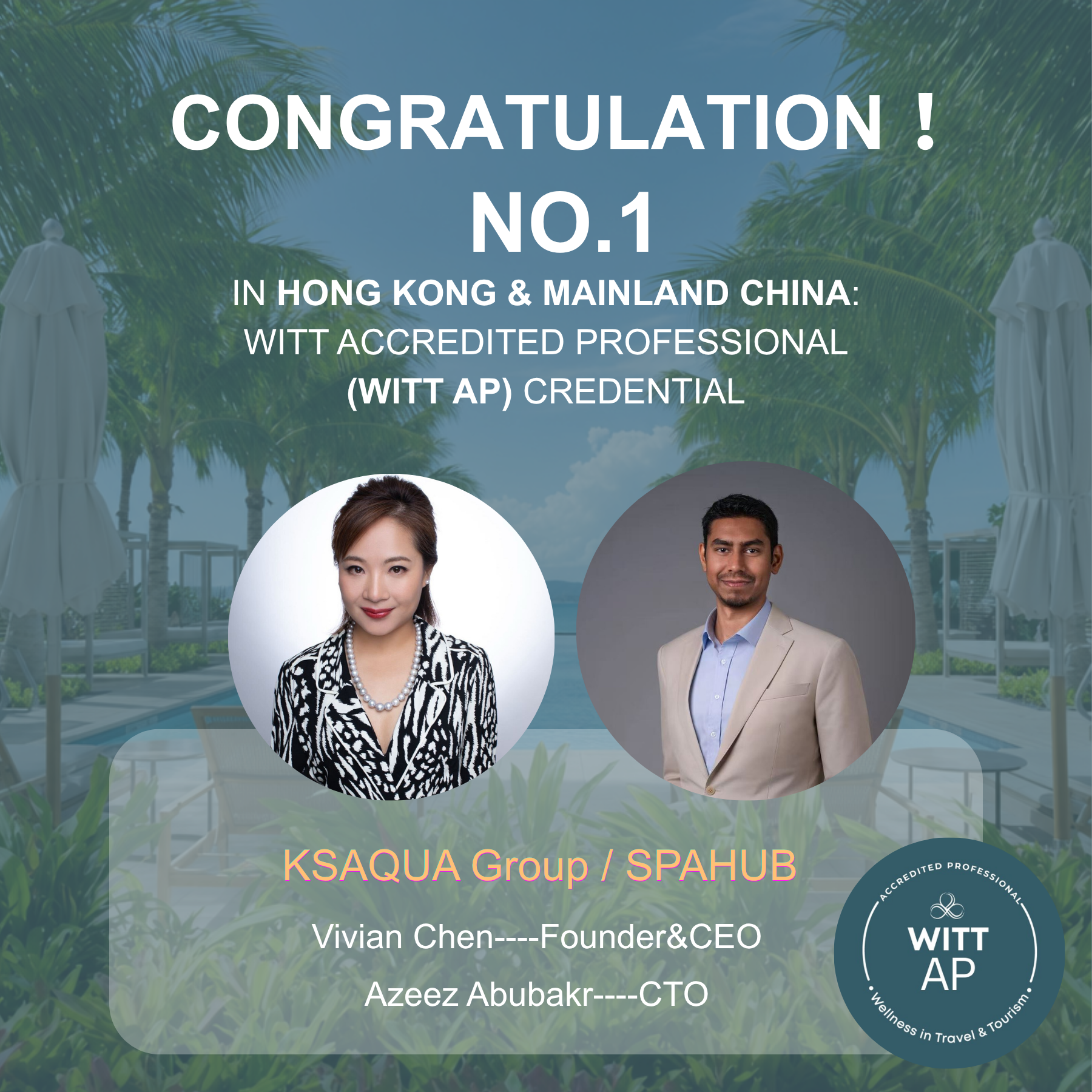 CONGRATULATIONS! KSAQUA Group Makes History as the First Team in Hong Kong &amp; Mainland China with WITT AP Credentials