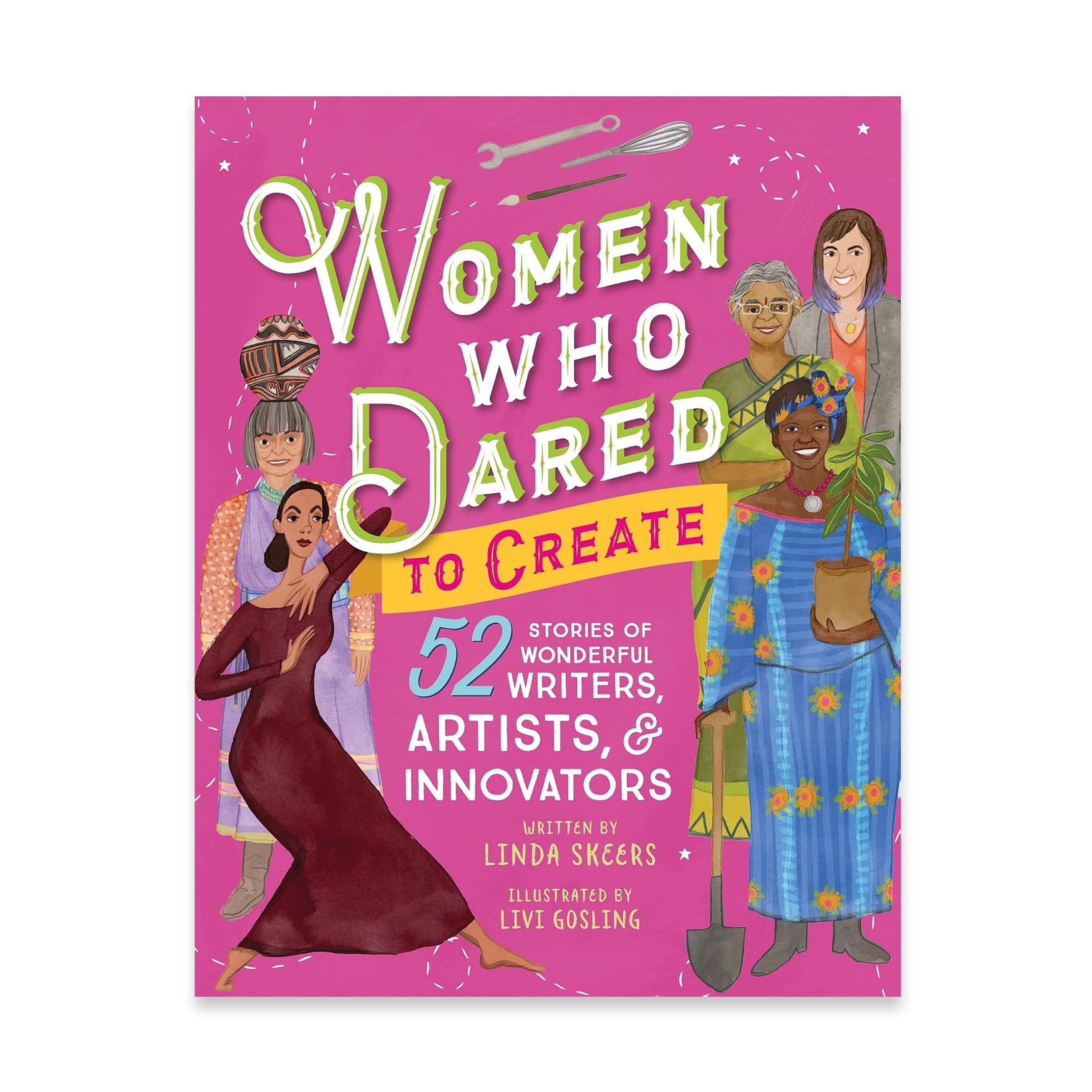 Women Who Dared to Create