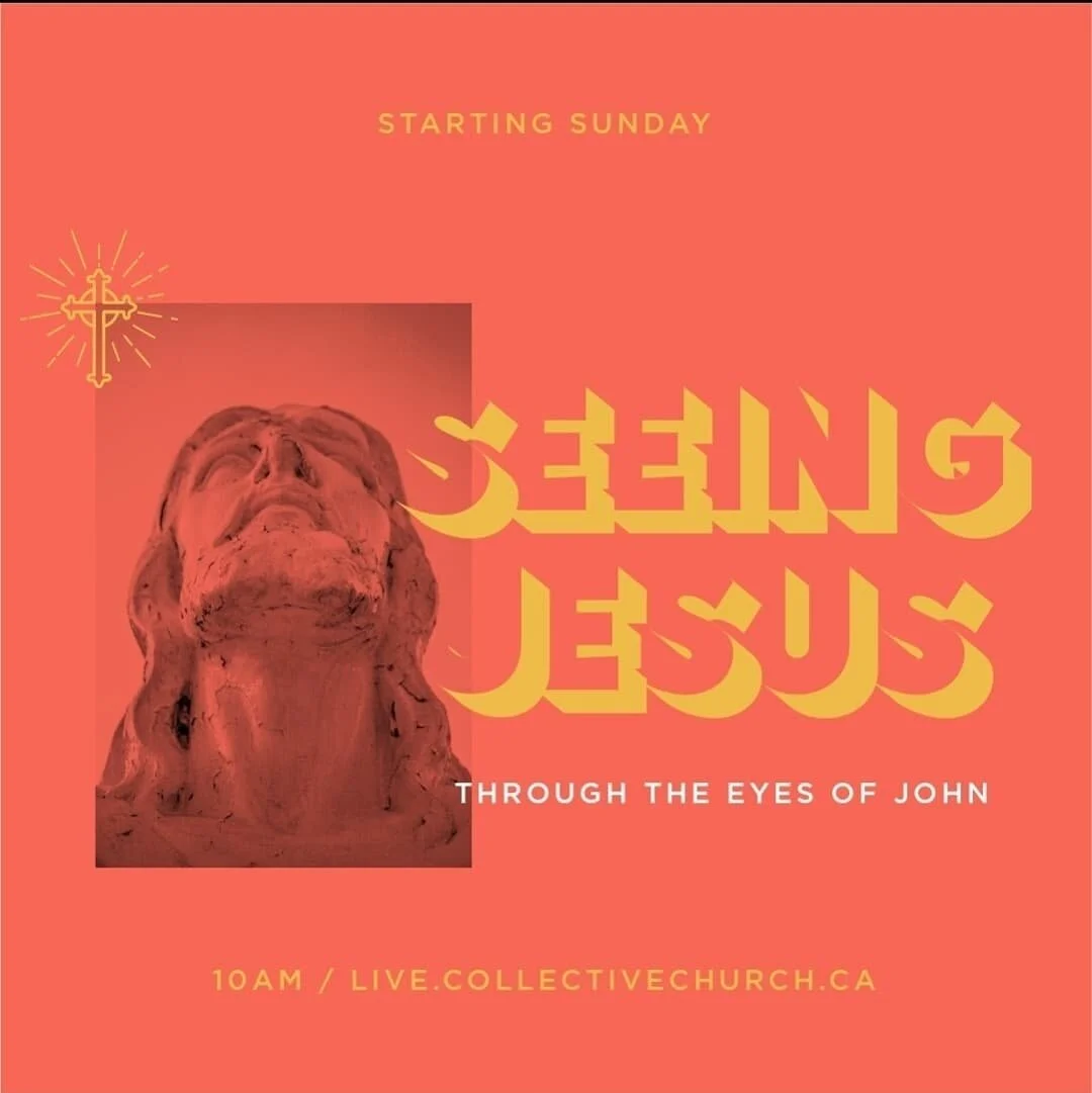 Seeing Jesus - Part 4