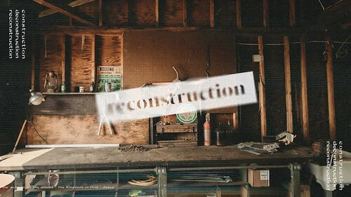 Reconstruction - Part 9