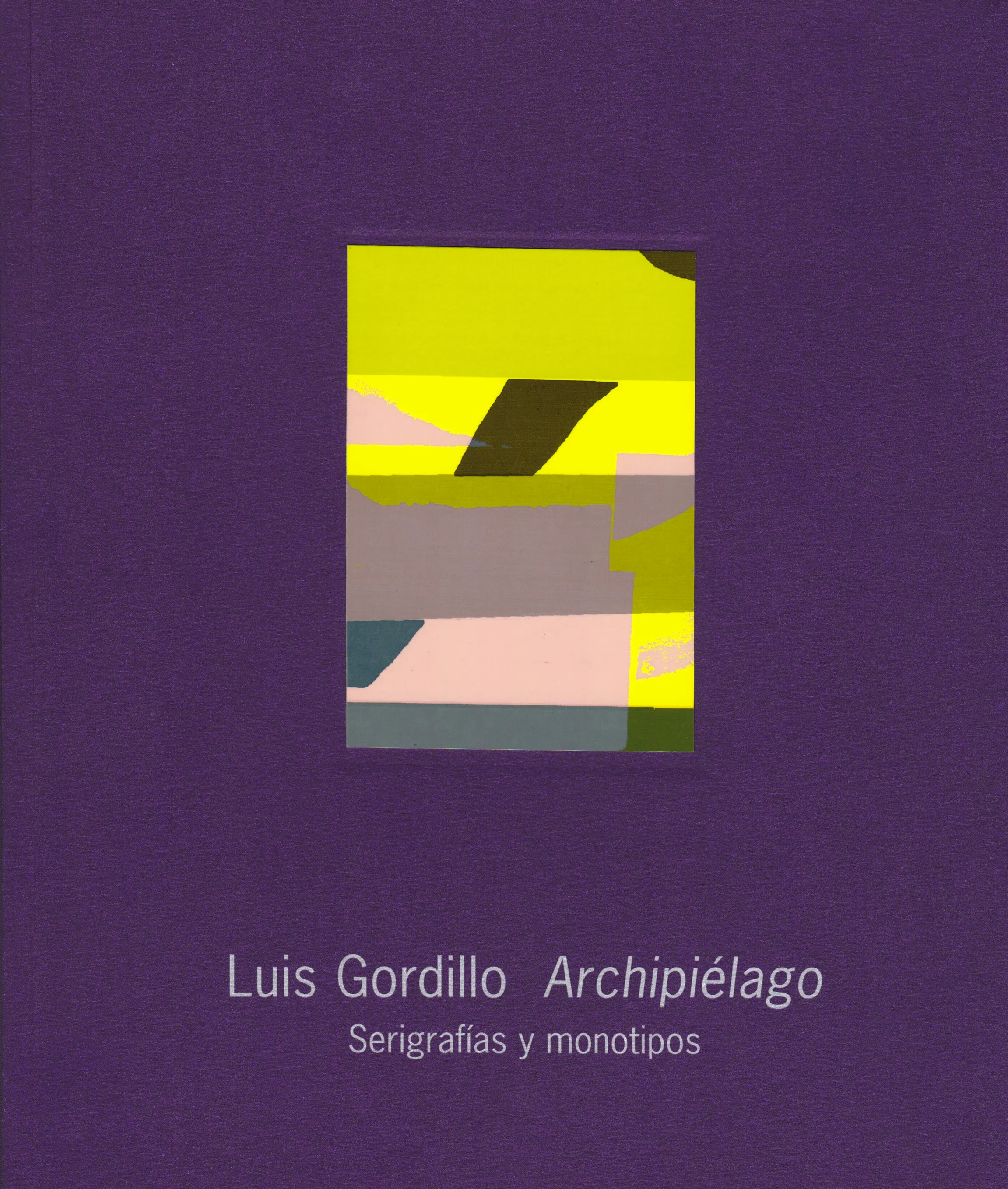 LUIS GORDILLO, Archipiélago