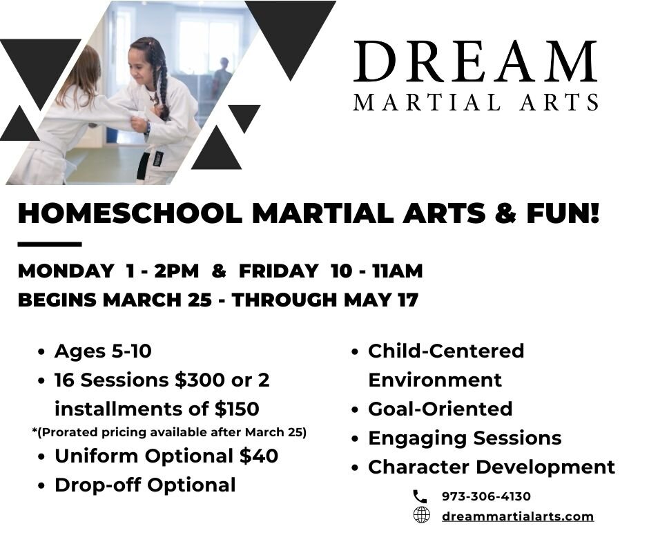 Still time to register for our newest program for Homeschoolers! Click Here: https://app.amilia.com/store/en/dream-martial-arts/shop/activities/5066236
Begins Monday, March 25th - May 17th: