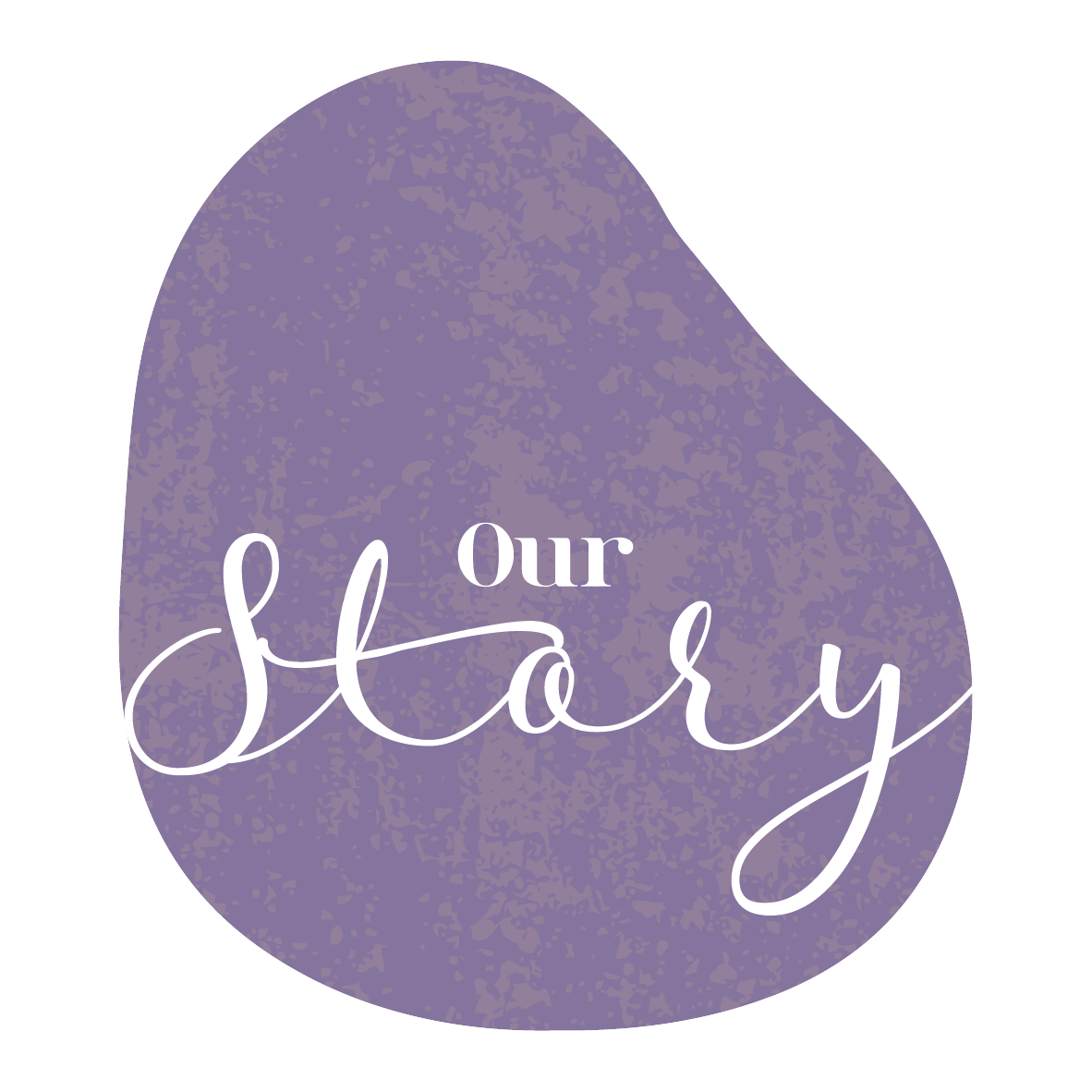 Our Story (Copy)