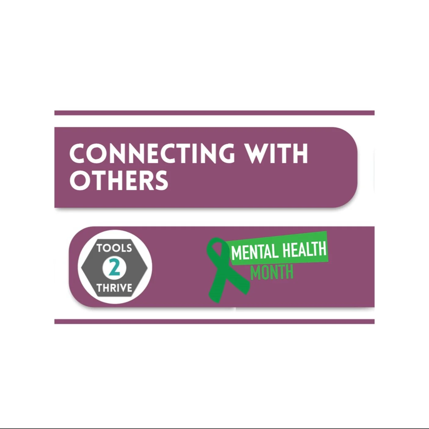 Connecting With Others #Tools2Thrive: Mental Health Awareness Month | Olivia Shoffner