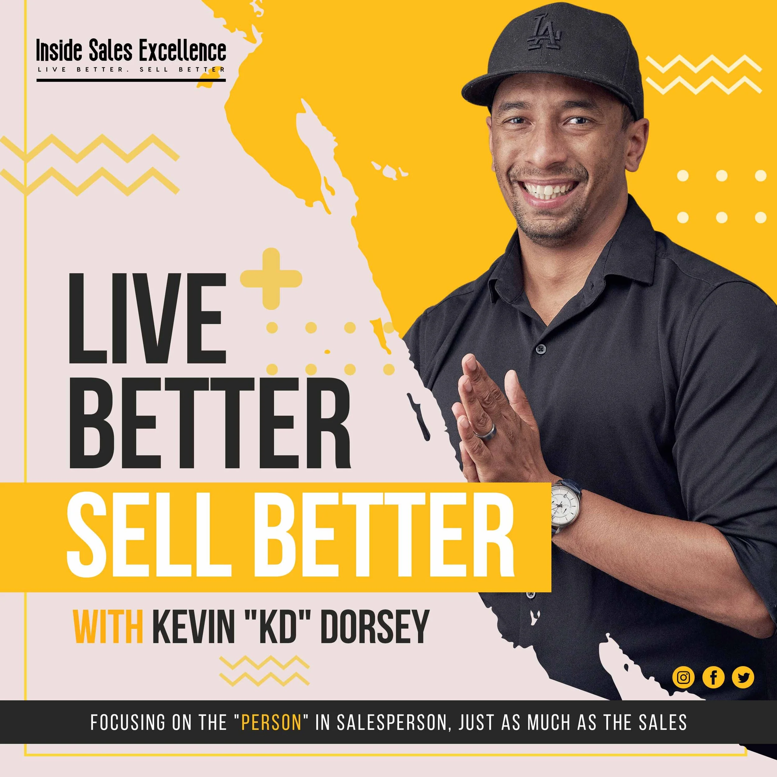 Live Better. Sell Better Podcast -  Stress, Mental Health and Sales with Jeff Riseley of Sales Health Alliance | Kevin Dorsey