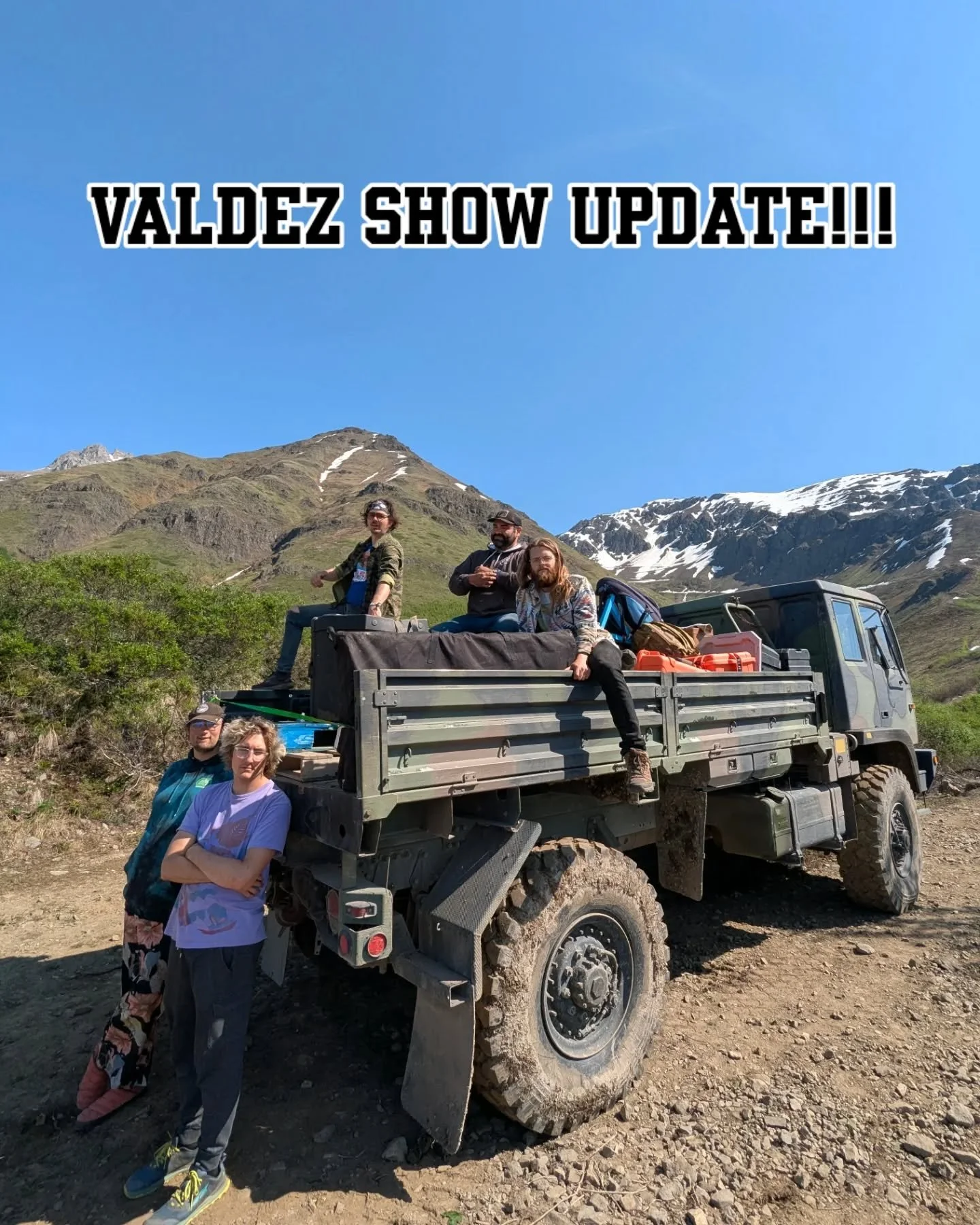 Important news for Valdez friends!!! We ran into some extreme logistical problems and are running late for our show at @magpiesonthefly . The folks there have kindly delayed our start time to 8:30pm tonight! We will still put on the same show we woul