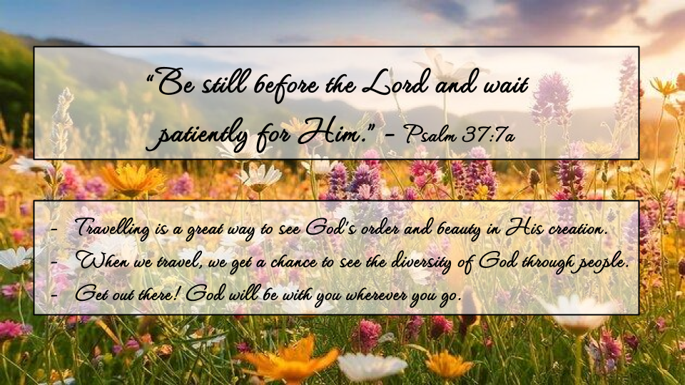   Amelia Velker   |   How Do We See God Through Our Travels?  