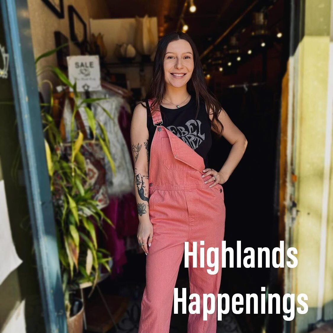 It&rsquo;s another round of Highlands Happenings, and plenty going on in the neighborhood this week!

If you&rsquo;re ready for spring, @thesolshine has you covered, because it&rsquo;s officially overall season with solids and prints in the shop!

Ha