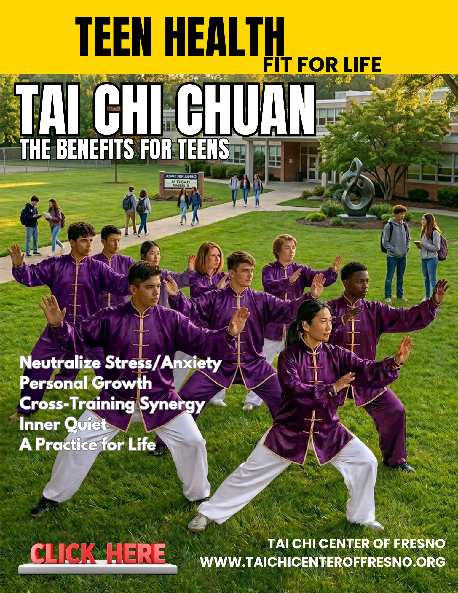 A group of teens practicing Tai Chi in a school courtyard. The image also features text promoting benefits of Tai Chi for teens, including stress relief, personal growth, and inner quiet, with a call-to-action to visit a website for more information.