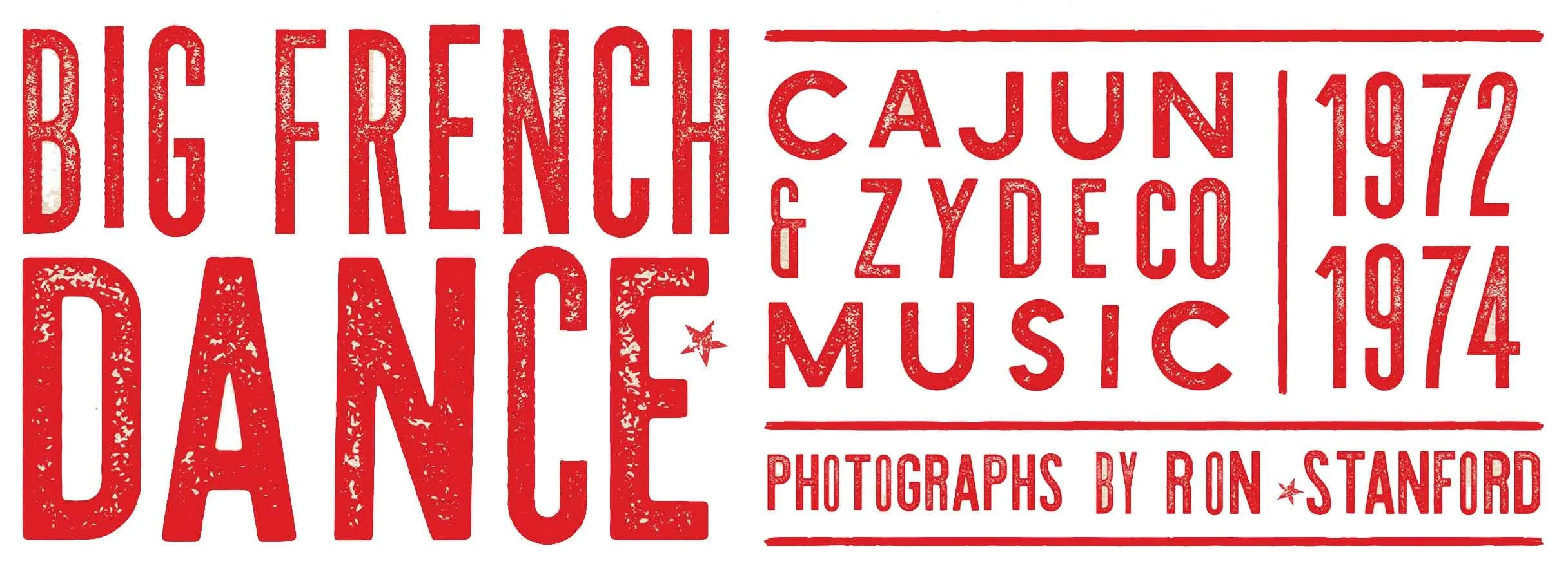 Big French Dance /Cajun and Zydeco Music 1972-1974