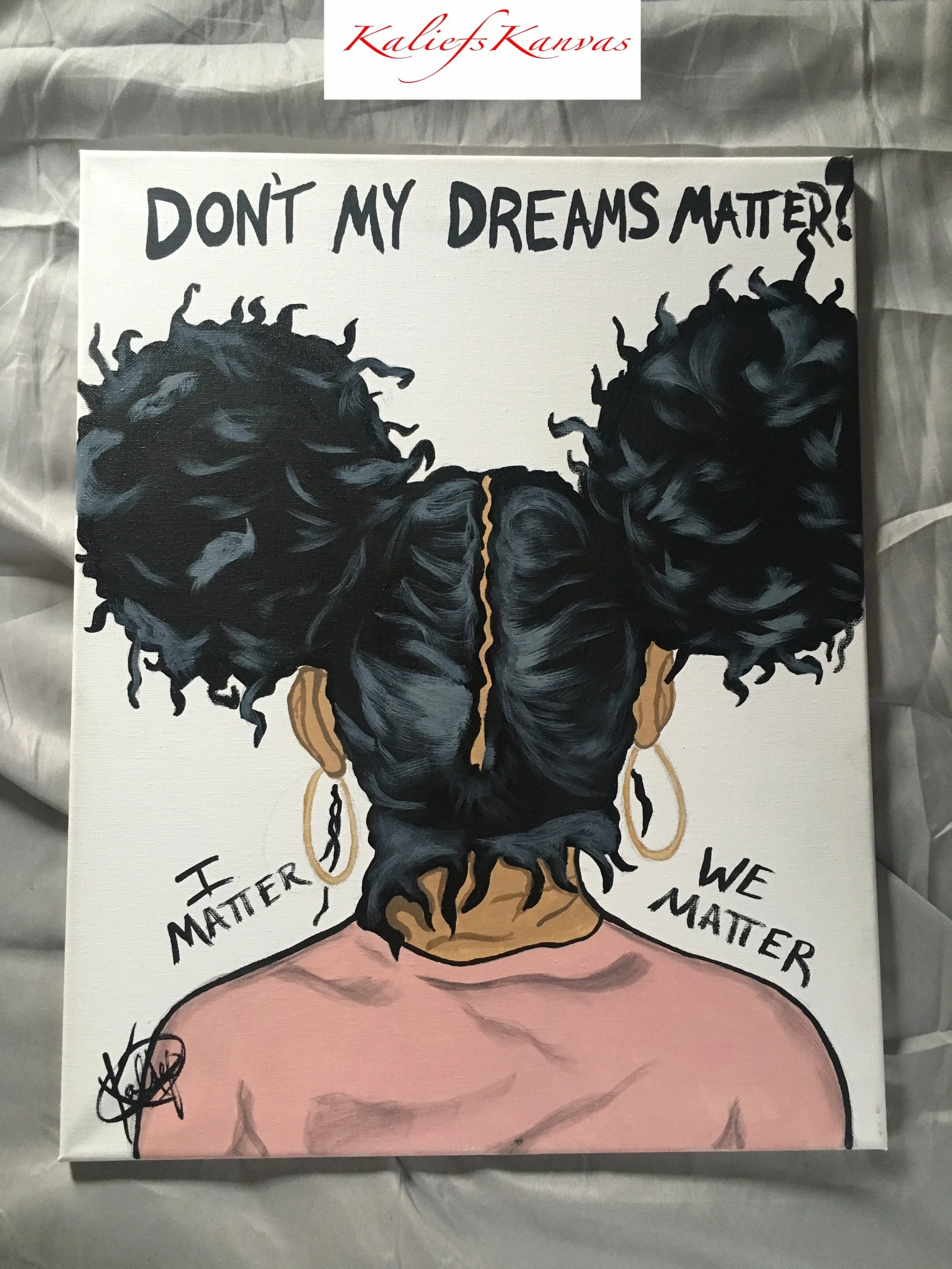 Donβt My Dreams Matter?