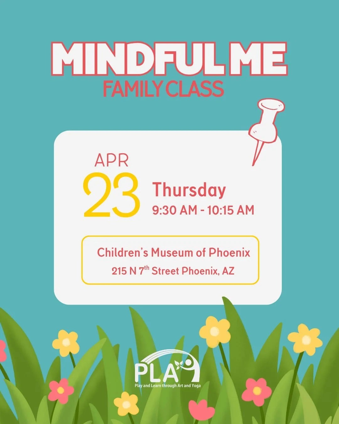 Spring into mindfulness! 🌸 Join us for our next Mindful Me Family Class at the Children's Museum of Phoenix. It's the perfect way to bond, play, and learn through art and yoga with your little ones.

📅 When: Thursday, April 23rd | 9:30 AM - 10:15 A