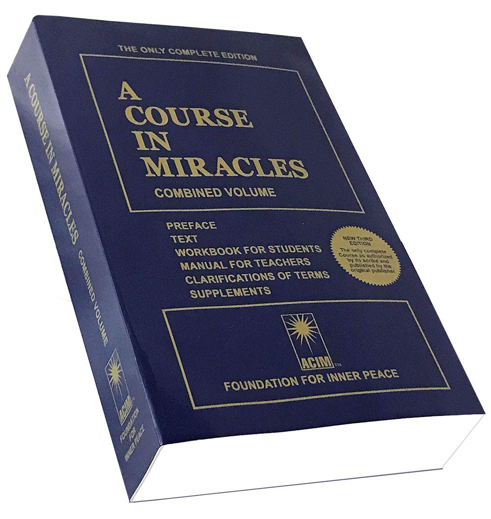 A course in Miracles : Combined Volume (Copy) (Copy)