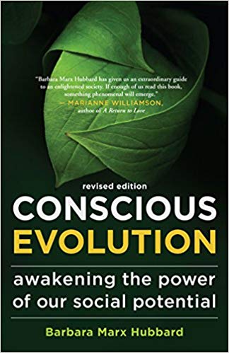 Conscious Evolution: Awakening the Power of Our Social Potential (Copy) (Copy)