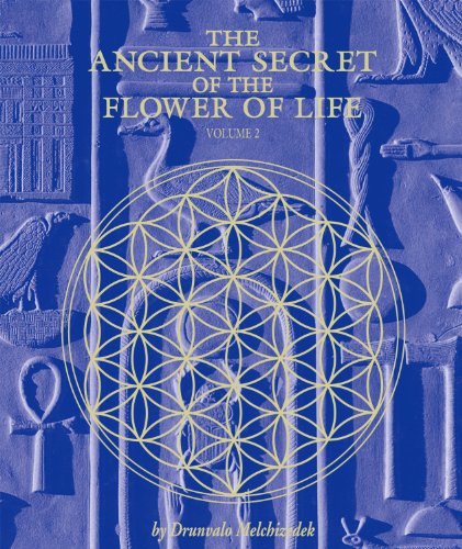 The Ancient Secret of the Flower of Life, Volume 2 (Copy) (Copy)
