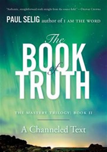 The Book of Truth: The Mastery Trilogy: Book II (Copy) (Copy)