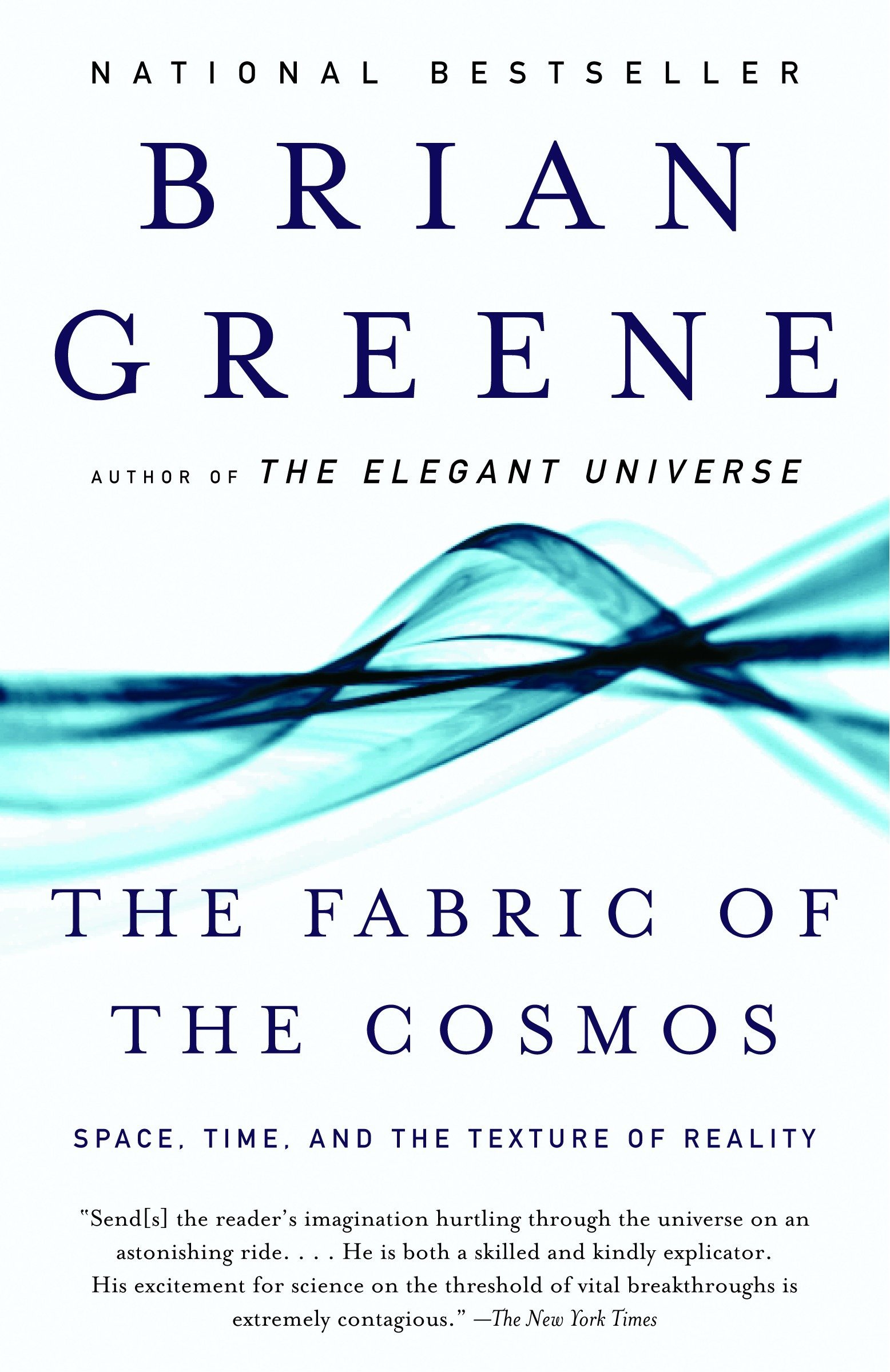 The Fabric of the Cosmos: Space, Time, and the Texture of Reality (Copy) (Copy)