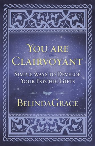 You Are Clairvoyant: Simple Ways to Develop Your Psychic Gifts (Copy) (Copy)
