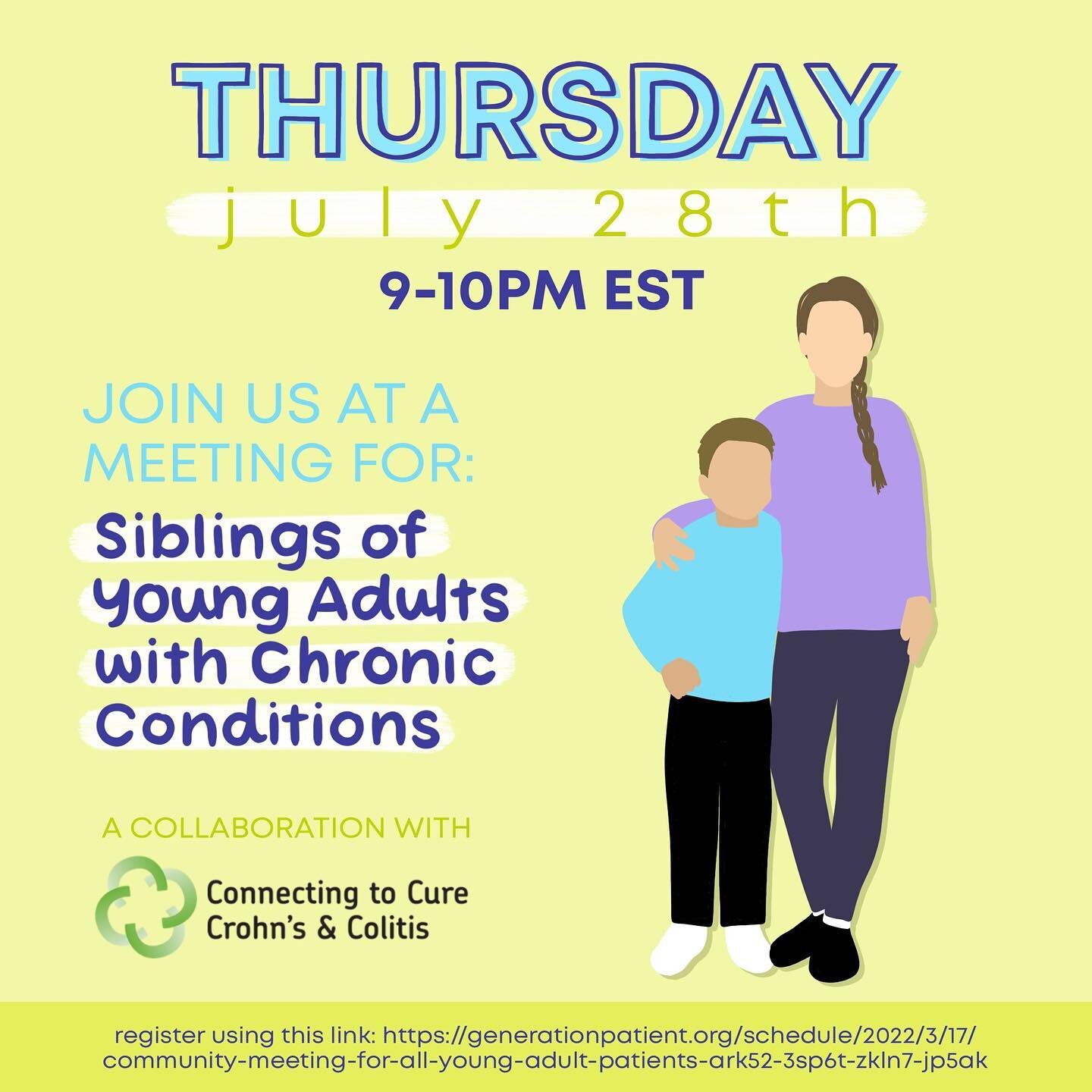 Tomorrow, July 28th!

Join us and @connectingtocure at a meeting for siblings of young adults with chronic conditions. This is a great space to meet and connect with other peers with family members with chronic illness. 

This meeting will take place