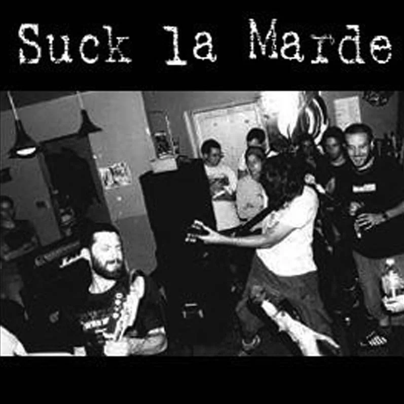 SUCK LA MARDE