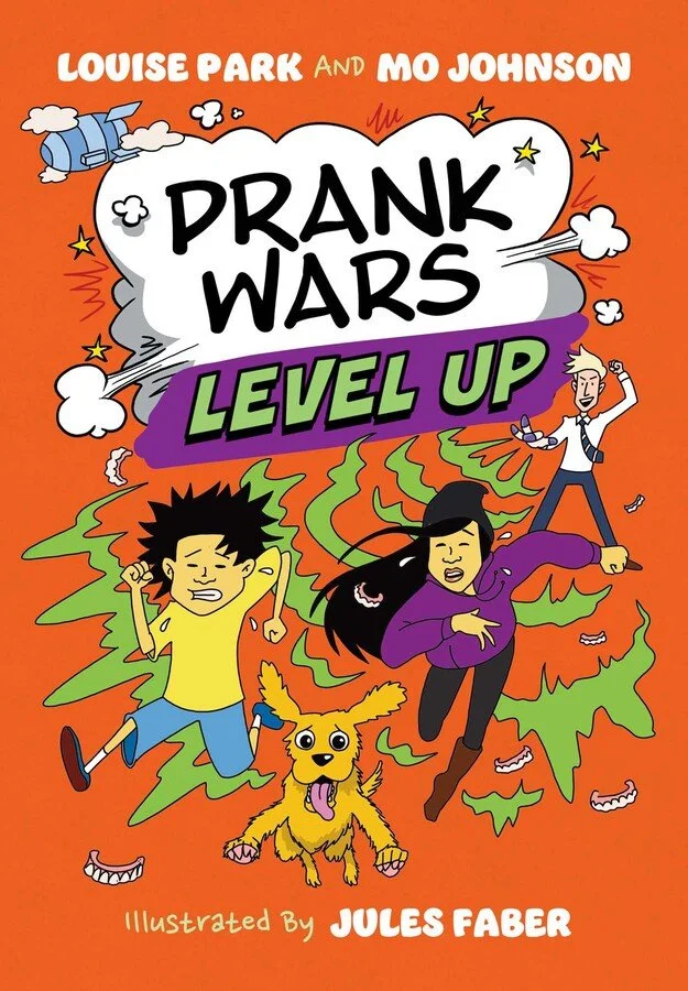 Prank Wars: Level Up by Louise Park