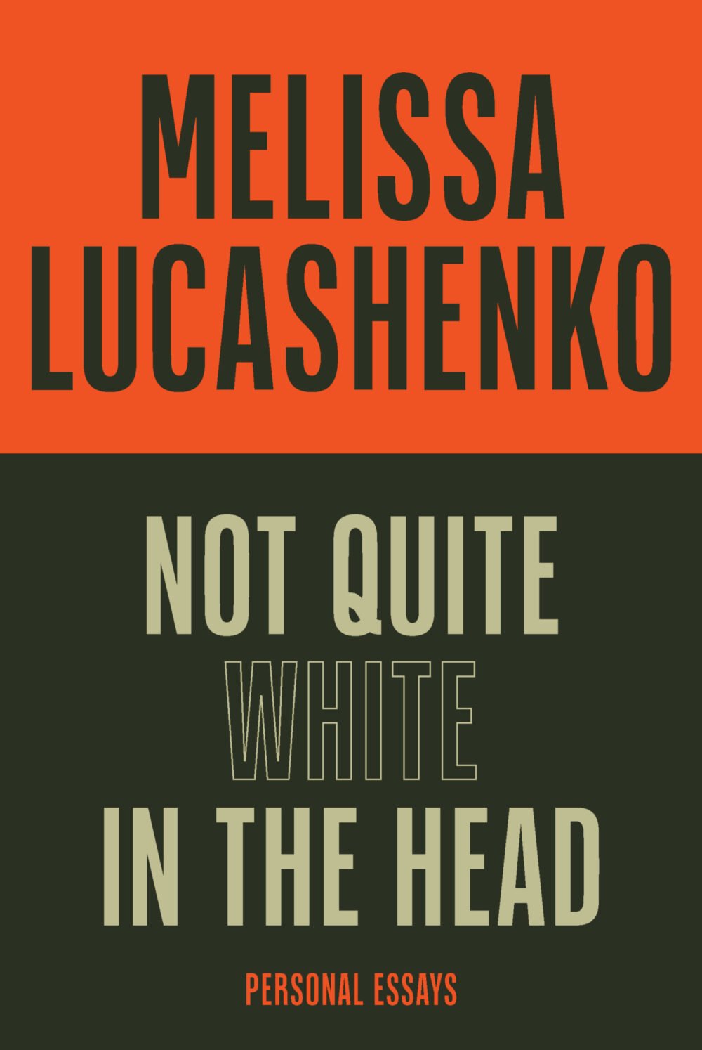 RGB-for-web_Not-Quite-White-In-The-Head_FINAL-COVER.jpg