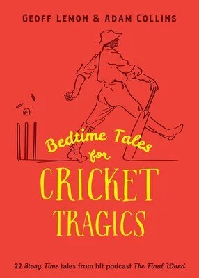 bedtime-tales-for-cricket-tragics-9781923419049_lg.jpg
