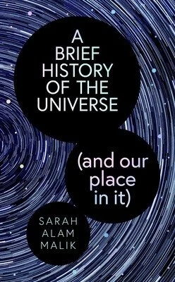 a-brief-history-of-the-universe-and-our-place-in-it-9781398539990_lg.jpg