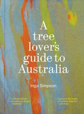 Tree Lover's Guide to Australia by Inga Simpson